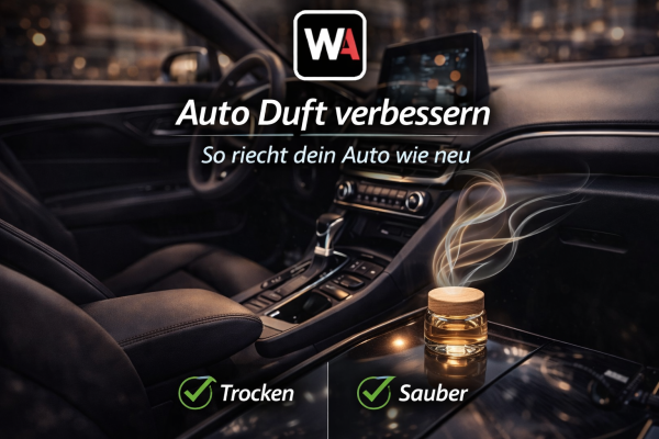 Autoduft 1: Auto Duft verbessern – So riecht dein Auto wie neu - Auto Duft verbessern – Tipps für frischen Innenraum